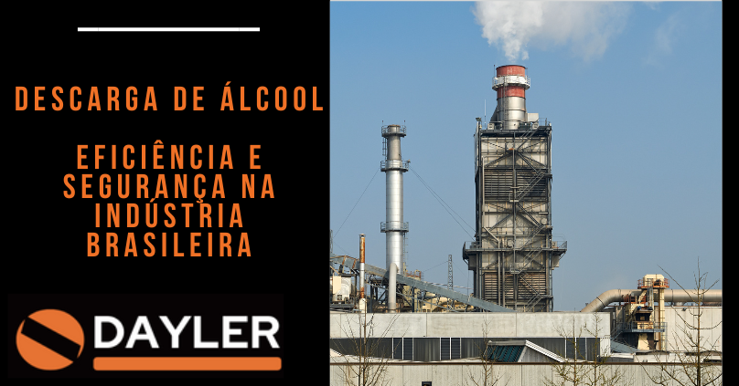 Descarga de Álcool: Eficiência e Segurança na Indústria Brasileira